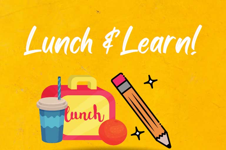 Text lunch and learn written over top of cartoon-style lunch box and food